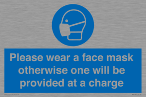 Please wear a face mask otherwise one will be provided at a charge